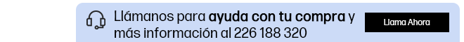 Ll&aacute;manos para ayuda con tu compra y m&aacute;s informaci&oacute;n al 226 188 320. Haz clic para llamar ahora.