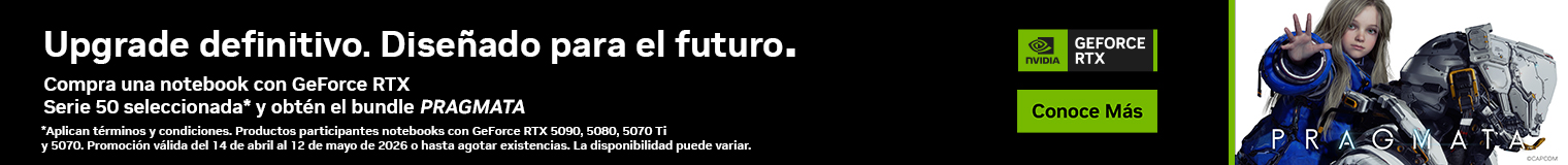 Upgrade definitivo. Dise&ntilde;ado para el futuro. Compra una notebook con GeForce RTX Serie 50 seleccionada* y obt&eacute;n el bundle PRAGMATA. * Aplican t&eacute;rminos y condiciones. Productos participantes notebooks con GeForce RTX 5090, 5080, 5070 Ti y 5070. Promoci&oacute;n v&aacute;lida del 14 de abril al 12 de mayo de 2026 o hasta agotar existencias. La disponibilidad puede variar.