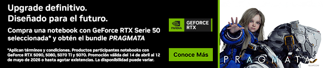 Upgrade definitivo. Dise&ntilde;ado para el futuro. Compra una notebook con GeForce RTX Serie 50 seleccionada* y obt&eacute;n el bundle PRAGMATA. * Aplican t&eacute;rminos y condiciones. Productos participantes notebooks con GeForce RTX 5090, 5080, 5070 Ti y 5070. Promoci&oacute;n v&aacute;lida del 14 de abril al 12 de mayo de 2026 o hasta agotar existencias. La disponibilidad puede variar.