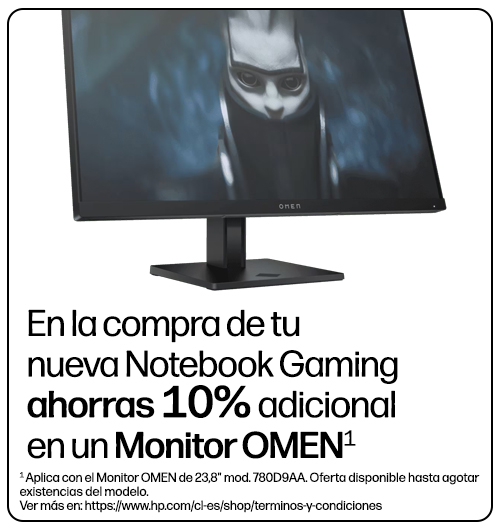 En la compra de tu nueva Notebook Gaming ahorras 30% adicional en un Monitor OMEN* * Aplica con el Monitor OMEN de 23,8