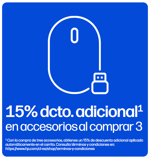15% dcto. adicional1en accesorios al comprar 3. * Con la compra de tres accesorios, obtienes un 15% de descuento adicional aplicado autom&aacute;ticamente en el carrito. Consulta t&eacute;rminos y condiciones en: https://www.hp.com/cl-es/shop/promociones-terminos-condiciones