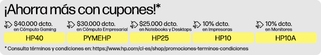 &iexcl;Ahorra m&aacute;s con CUPONES!* $40.000 dcto.* en C&oacute;mputo Gaming con cup&oacute;n: HP40, $30.000 dcto.* en C&oacute;mputo Empresarial con cup&oacute;n: PYMEHP, $25.000 dcto.* en Notebooks y Desktops con cup&oacute;n: HP25, 10% dcto.* en Impresoras con cup&oacute;n: HP10 y 10% dcto.* en Monitores con cup&oacute;n: HP10A. * Consulta t&eacute;rminos y condiciones en: https://www.hp.com/cl-es/shop/promociones-terminos-condiciones